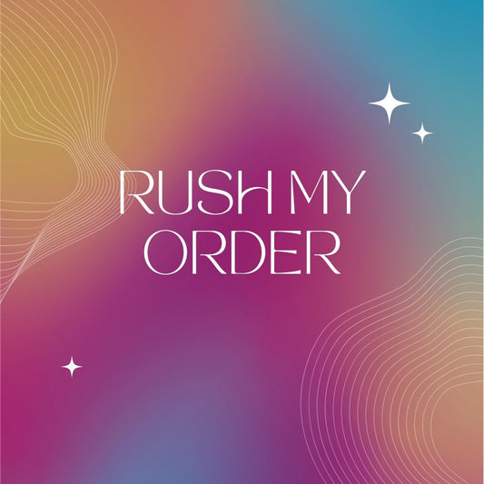 Rush my order